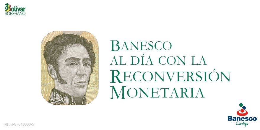 Banesco, primero en la reconversión monetaria